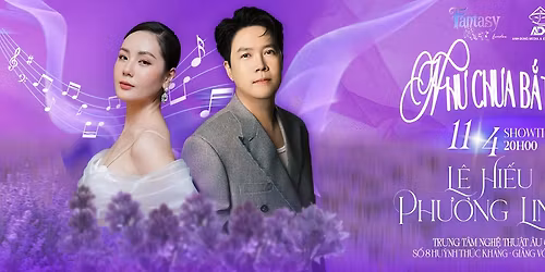 Liveshow Ph\u01b0\u01a1ng Linh - L\u00ea Hi\u1ebfu: Nh\u01b0 ch\u01b0a b\u1eaft \u0111\u1ea7u | Fantasy Show th\u00e1ng 4