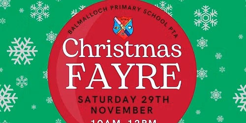 Balmalloch Primary School PTA Christmas Fayre