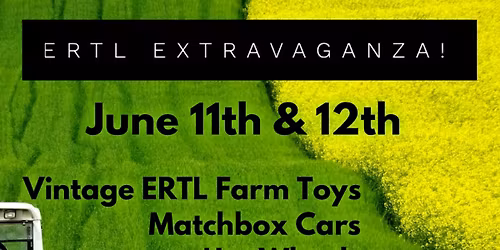 ERTL Extravaganza at The Glittering Pear