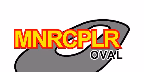 2026 MNRCPLR Oval Race #3 - Dollar Hobbyz