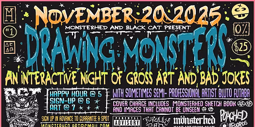 Black Cat Art Night: Monsterhed Edition