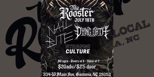 Nailbite with Dying Oath & Strange Culture