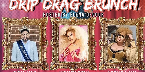 Drag Brunch at Drip