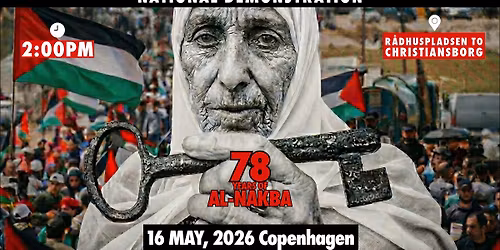 National Stordemonstration: 78 Years of Nakba - Resistance until Liberation
