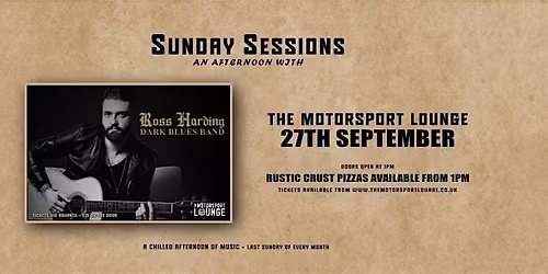 Sunday Sessions - An afternoon with Ross Harding & The Dark Blues Band
