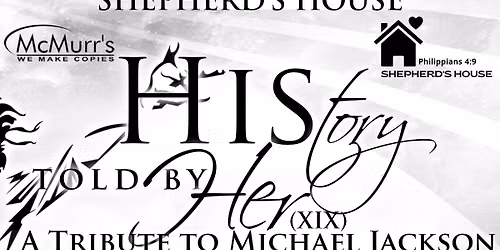 HIStory Told By Her XIX - A Tribute To Michael Jackson