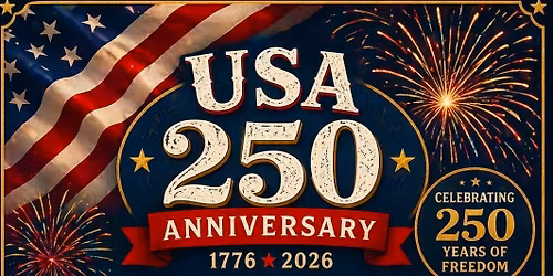 USA 250 and Post 397 Building 100 year anniversary celebration