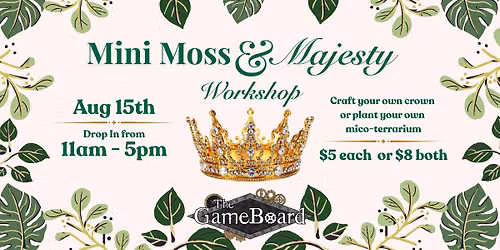 Mini Moss & Majesty Workshop