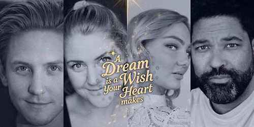 Disneykonsert - "A Dream is a Wish Your Heart Makes"