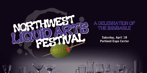 The Northwest Liquid Arts Festival at Portland Expo Center