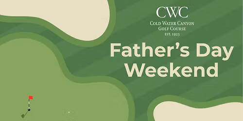 Father's Day Weekend