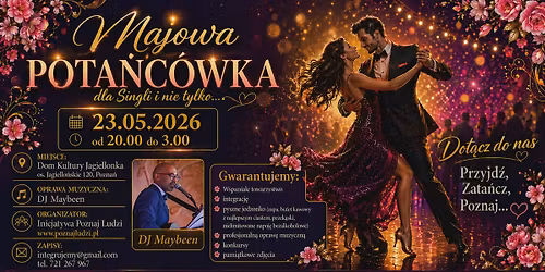 Majowa Pota\u0144c\u00f3wka dla Singli :) 23.05.2026 Pozna\u0144
