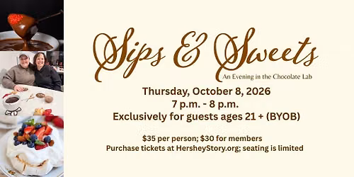 Sips & Sweets: An Evening in the Chocolate Lab