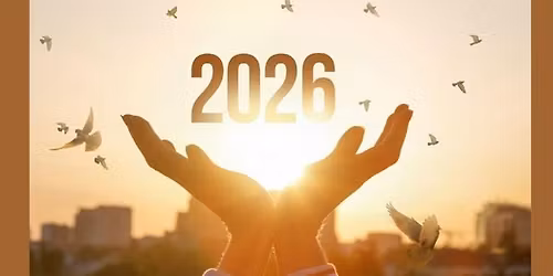 Manifest Your Best in the New Year: 2026 and Beyond! | In-person or Online