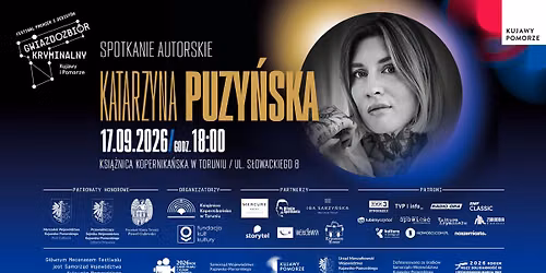 Spotkanie z Katarzyn\u0105 Puzy\u0144sk\u0105 | Gwiazdozbi\u00f3r Kryminalny Kujawy i Pomorze