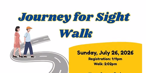 Journey for Sight Walk, Sunday, July 26, 2026