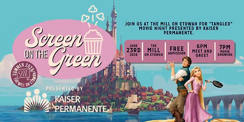 Summer Movie Series at The Mill on Etowah | Tangled