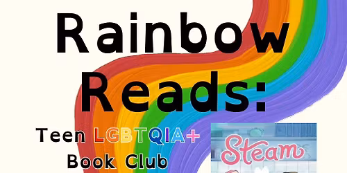 Rainbow Reads Book Club: Steam by Shaenon K. Garrity and illustrated by Emily Holden
