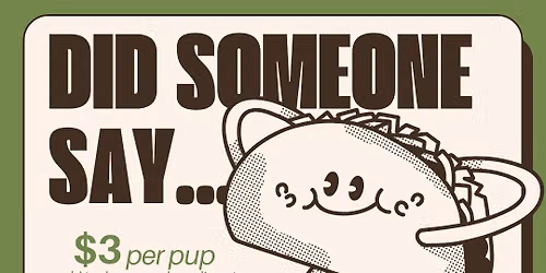Taco Tuesday at Cinder Hills Kennels