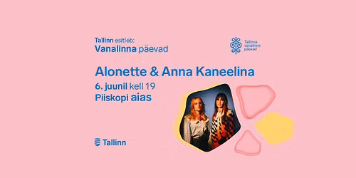 Alonette & Anna Kaneelina | TASUTA