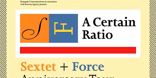 A Certain Ratio \/ Sextet + Force Tour \/ Oran Mor \/ Glasgow \/ 15.10.26