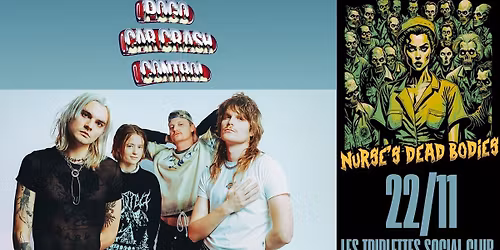 Pogo Car Crash Control et Nurse's Dead Bodies en concert aux triplettes social club