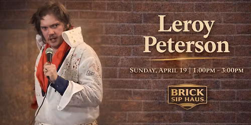 Sundays at the Brick Presents: Leroy Peterson