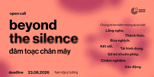 K\u00eau g\u1ecdi s\u00e1ng ki\u1ebfn | "Beyond the Silence\/\u0110\u00e2m to\u1ea1c ch\u00e2n m\u00e2y"