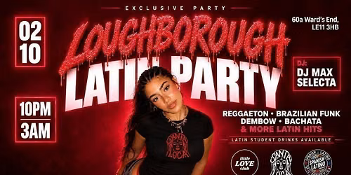 LOUGHBOROUGH LATIN PARTY \u2764\ufe0f\u200d\ud83d\udd25 | SANTA LOCA EVENTS 