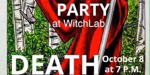 Tarot Tea Party October 8th - The Death Card