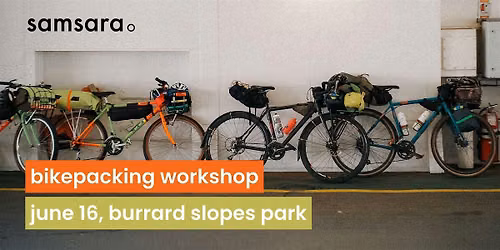Intro to Bikepacking Workshop