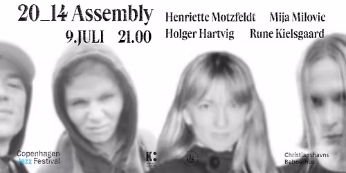 20_14 Assembly - CPH Jazz Festival
