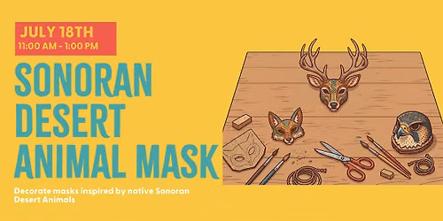 Mercado Gonz\u00e1lez Kid's Sonoran Mask Making Class