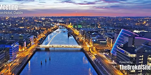 The European Broker Meeting 2025 : Dublin!