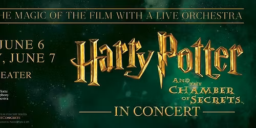 Harry Potter and the Chamber of Secrets in Concert at Kauffman Center for the Performing Arts - Helzberg Hall
