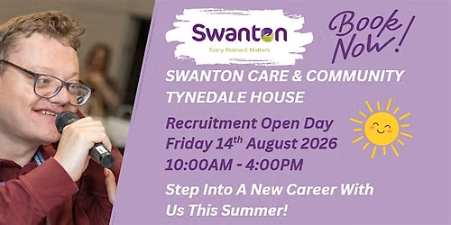 Swanton Community Services-Tynedale House Recruitment Open Day