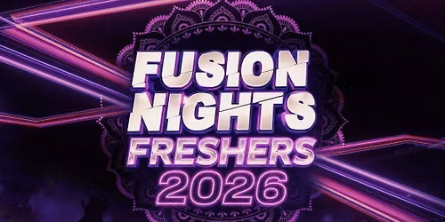 Fusion Nights  - Norwich Freshers 2026