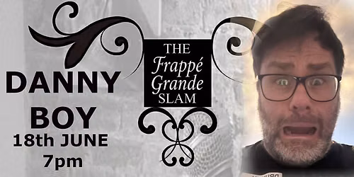 The Frappe Grande Slam ft DANNY BOY
