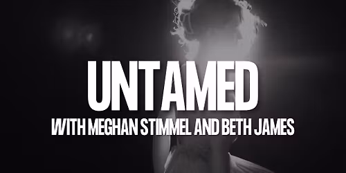 Untamed - A leadership mastermind training + LIVE event