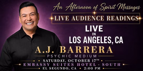 An Afternoon of Spirit Messages with Psychic Medium A.J. Barrera