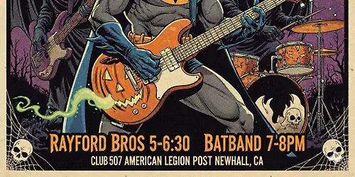 HALLOWEEN WITH THE RAYFORD BROS & THE BAT BAND at Club 507 Newhall