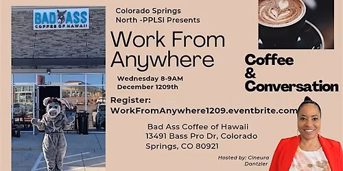 Work From Anywhere - Coffee & Conversation 1209