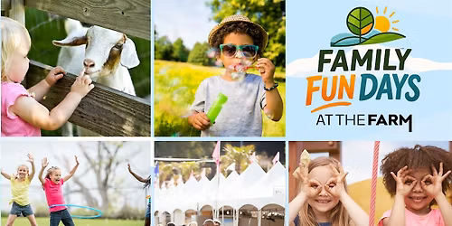 Family Fun Days at The Farm: Spring Fling