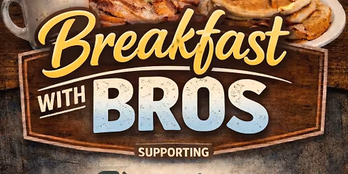 Breakfast With Bros