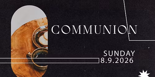 Communion Worship Service