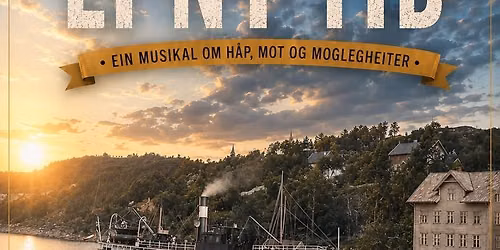 S\u00f8ndag 25. oktober: \u00abEi ny tid\u00bb - nyskriven musikal om Lind\u00e5s