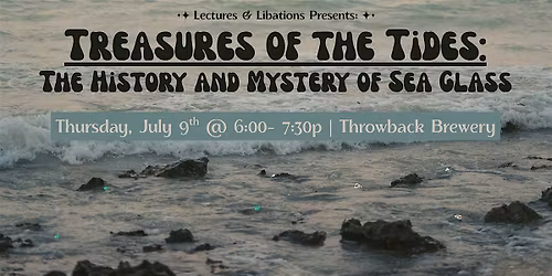 Lectures & Libations: Treasures of the Tides