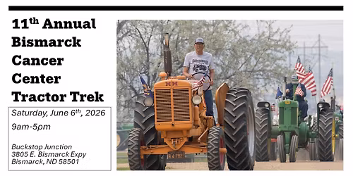 11th Annual Bismarck Cancer Center Tractor Trek