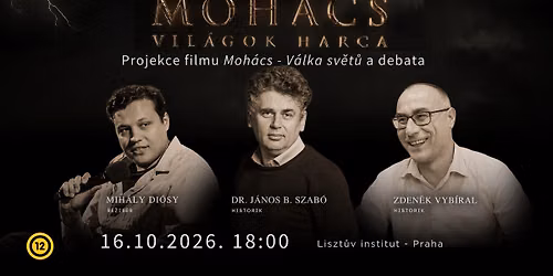 Moh\u00e1cs - V\u00e1lka svet\u016f | projekce filmu a debata | filmvet\u00edt\u00e9s \u00e9s k\u00f6z\u00f6ns\u00e9gtal\u00e1koz\u00f3