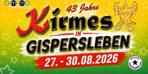 43. Kirmes in \u2605 GISPERSLEBEN \u2605
